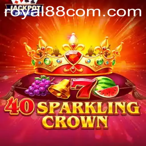 A Royal Experience: Exploring 40SparklingCrown with Royal 88